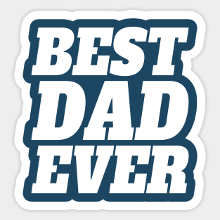 Simple Best Dad Ever Father's Day Typography Sticker